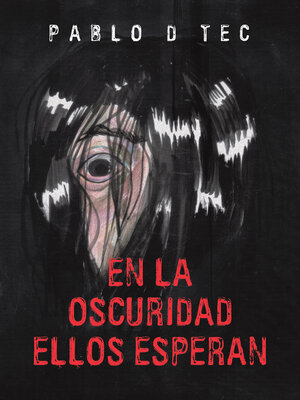 cover image of EN LA OSCURIDAD  ELLOS ESPERAN